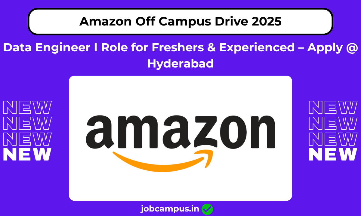 Amazon Off Campus Drive 2025